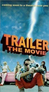 Постер: Trailer: The Movie