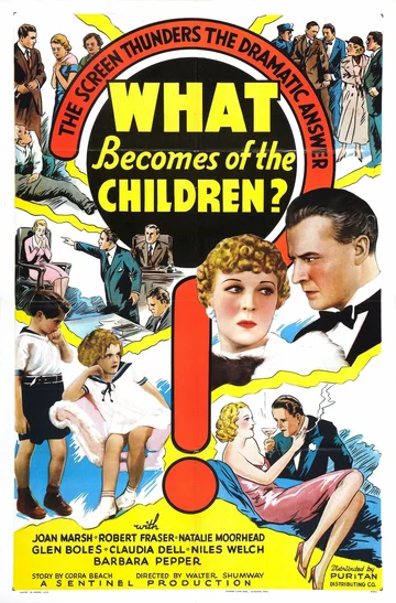 Постер: What Becomes of the Children?