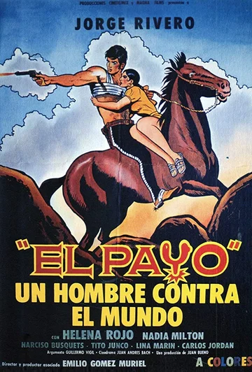 Постер: El payo - un hombre contra el mundo!