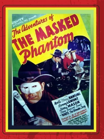 Постер: The Adventures of the Masked Phantom