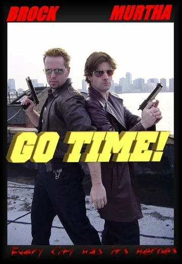 Постер: Go Time!