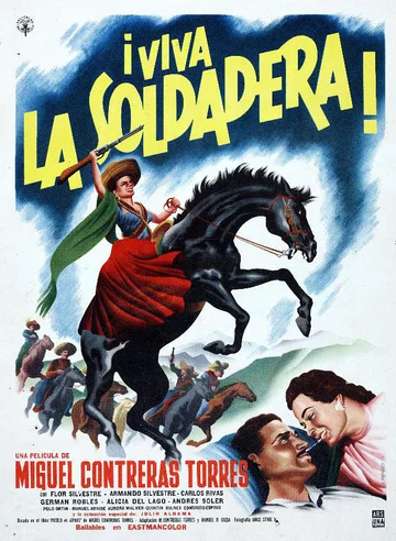 Постер: ¡Viva la soldadera!