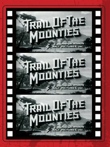 Постер: Trail of the Mounties