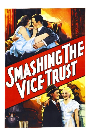 Постер: Smashing the Vice Trust