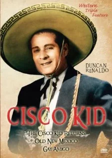 Постер: The Cisco Kid in Old New Mexico