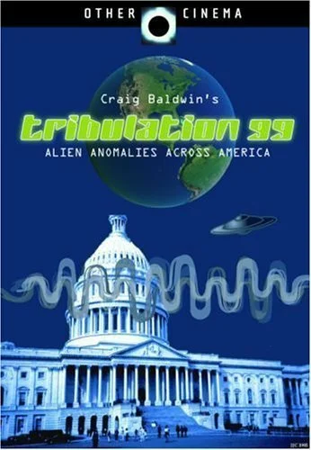 Постер: Tribulation 99: Alien Anomalies Under America