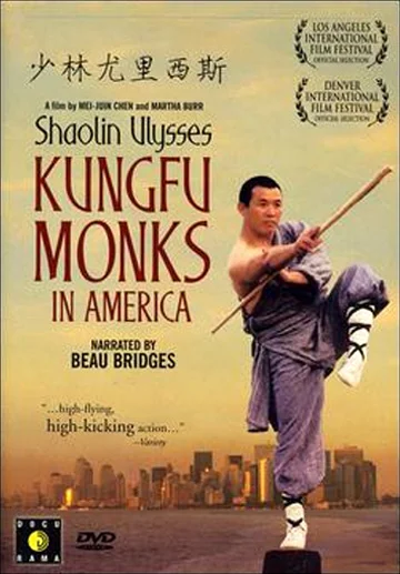 Постер: Shaolin Ulysses: Kungfu Monks in America