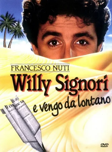 Постер: Willy Signori e vengo da lontano