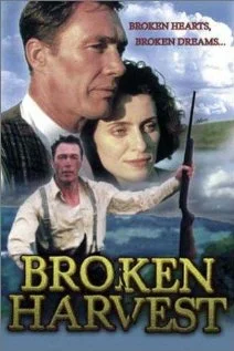 Постер: Broken Harvest