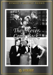 Постер: They Never Come Back