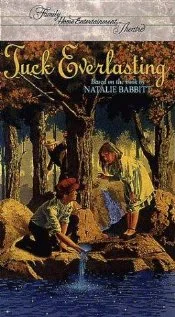 Постер: Tuck Everlasting
