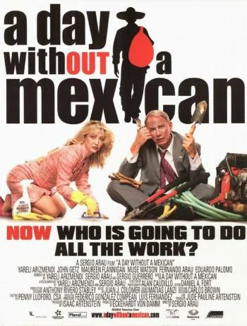 Постер: A Day Without a Mexican