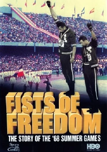 Постер: Fists of Freedom: The Story of the '68 Summer Games