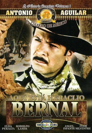 Постер: Aquí está Heraclio Bernal