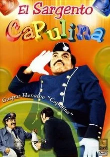 Постер: El sargento Capulina