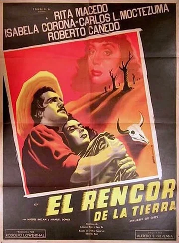 Постер: El rencor de la tierra