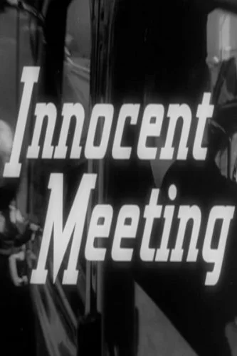 Постер: Innocent Meeting