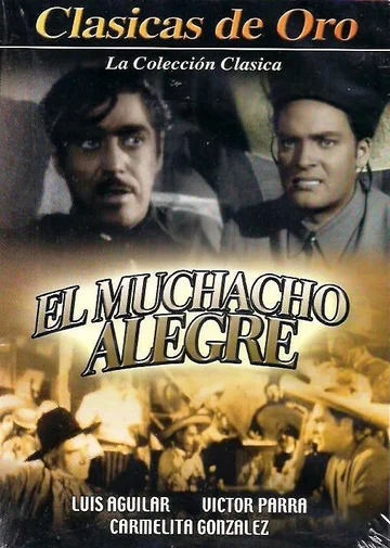 Постер: El muchacho alegre