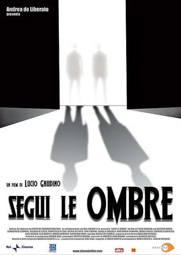 Постер: Segui le ombre