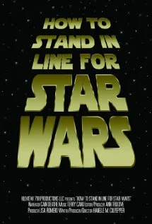 Постер: How to Stand in Line for Star Wars