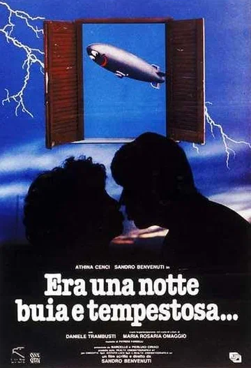Постер: Era una notte buia e tempestosa...