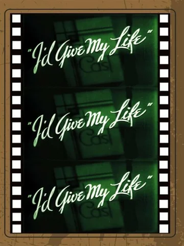 Постер: I'd Give My Life