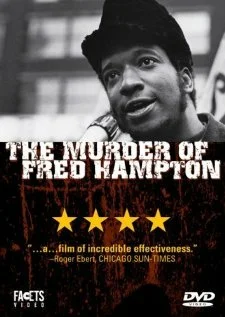 Постер: The Murder of Fred Hampton