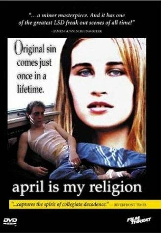 Постер: April Is My Religion