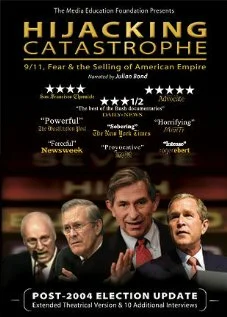 Постер: Hijacking Catastrophe: 9/11, Fear & the Selling of American Empire