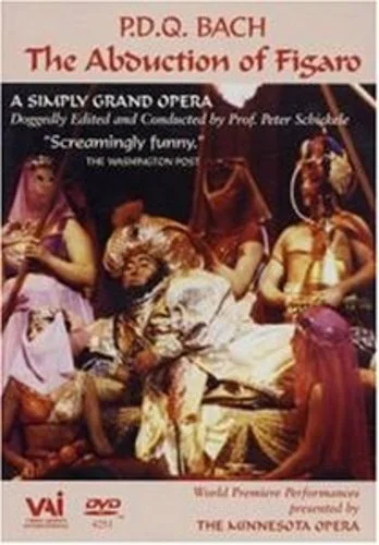 Постер: The Abduction of Figaro by P.D.Q Bach (1807-1742)?