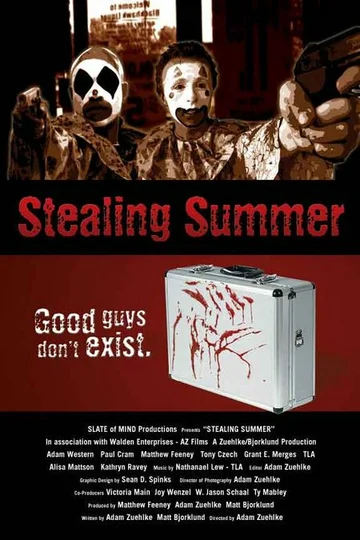 Постер: Stealing Summer