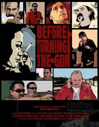 Постер: Before Turning the Gun