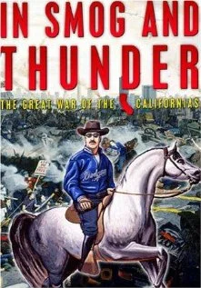 Постер: In Smog and Thunder
