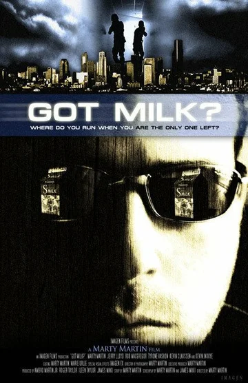 Постер: Got Milk? The Movie