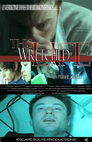 Постер: This Wretched Life