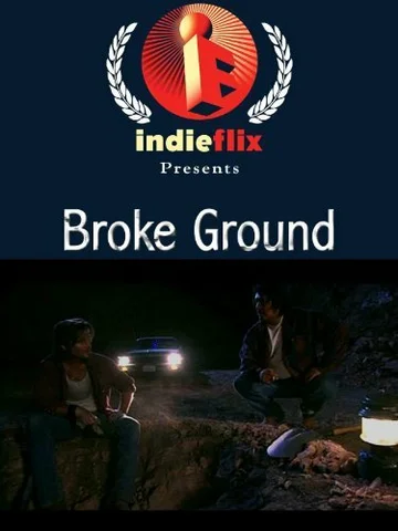 Постер: Broke Ground
