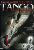 Постер: Dead Girls Don't Tango