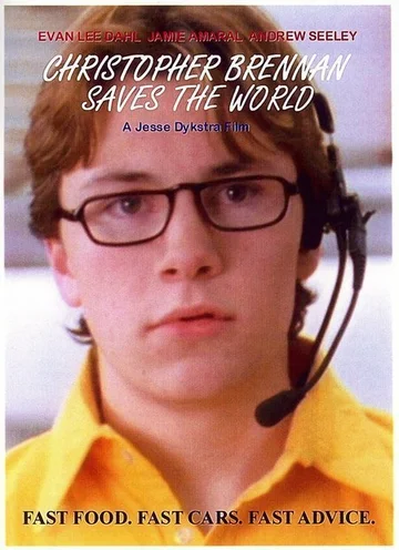 Постер: Christopher Brennan Saves the World