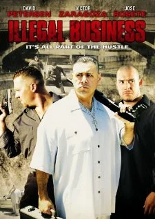 Постер: Illegal Business