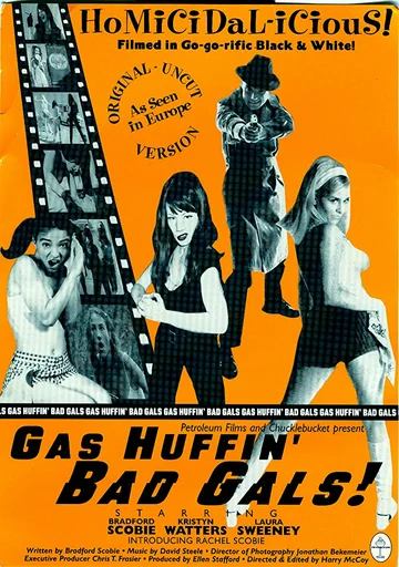 Постер: Gas Huffin' Bad Gals!