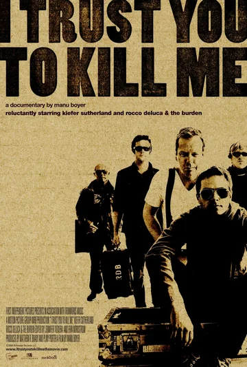 Постер: I Trust You to Kill Me