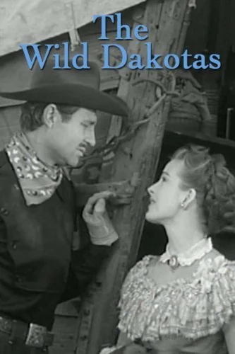 Постер: The Wild Dakotas