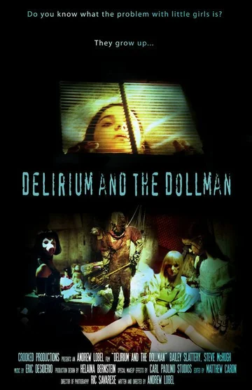 Постер: Delirium and the Dollman