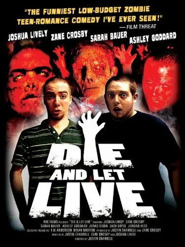 Постер: Die and Let Live