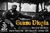 Постер: Gonzo Utopia