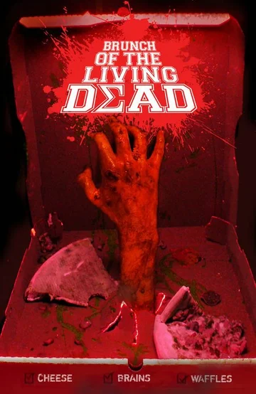 Постер: Brunch of the Living Dead