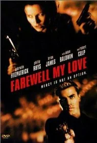 Постер: Farewell, My Love