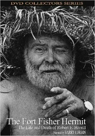 Постер: The Fort Fisher Hermit: The Life & Death of Robert E. Harrill