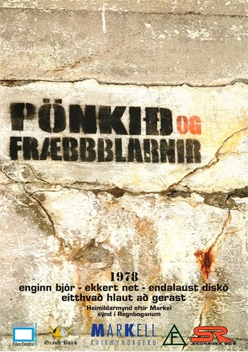 Постер: Pönkið og Fræbbblarnir
