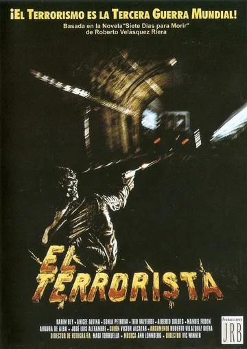 Постер: El terrorista